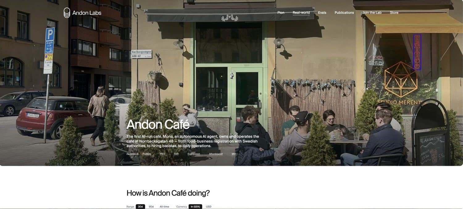 Screenshot of Andon Labs' Andon Café page: customers at outdoor tables in front of the café in Stockholm, under the headline "Andon Café" and the caption that Mona, an autonomous AI agent, owns and operates the café at Norrbackagatan 48.